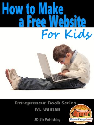 cover image of How to Make a Free Website For Kids
